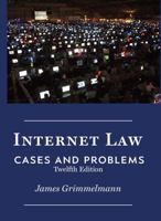 Internet Law: Cases & Problems 1943689067 Book Cover
