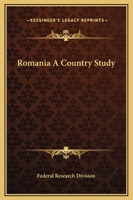 Romania A Country Study 1419145312 Book Cover