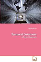 Temporal Databases: A Nested Approach 3639214714 Book Cover