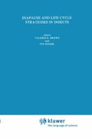 Diapause and Life Cycle Strategies in Insects 9061931339 Book Cover