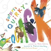 Quigley's Quirky Quack 196968299X Book Cover