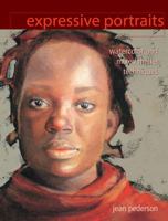 Expressive Portraits: Creative Methods for Painting People 1581809530 Book Cover