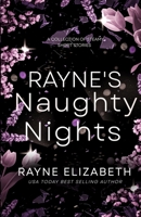 Rayne's Naughty Nights B0CHL7K2NH Book Cover