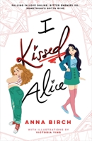 I Kissed Alice 1250792061 Book Cover