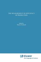 The Measurement of Efficiency of Production 9048158133 Book Cover