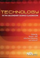 Technology In The Secondary Science Classroom 1933531274 Book Cover
