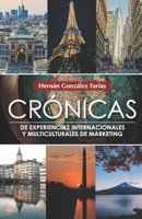 Crónicas de experiencias internacionales y multiculturales de marketing B08TW5FLLX Book Cover