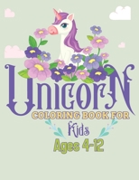 Unicorn Coloring Book For Kids: Cute Unicorn coloring pages | Good Gift For Children | Ages 4-12 B08RR5FS8L Book Cover