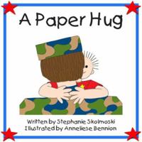 A Paper Hug 0978642503 Book Cover