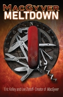 MacGyver: Meltdown null Book Cover