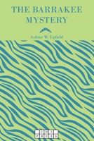 The Barrakee Mystery (Italian Edition) 2487404051 Book Cover