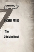 The 7th Manifest: Journey to inner self B0FLWSJ1YN Book Cover