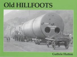 Old Hillfoots 1840332425 Book Cover