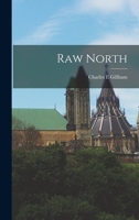 Raw North 1014070392 Book Cover