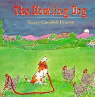 The Howling Dog 0374335028 Book Cover