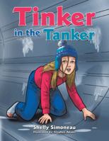 Tinker in the Tanker 1496969960 Book Cover