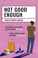 Not Good Enough 1068389303 Book Cover