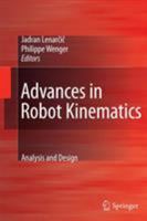 Advances in Robot Kinematics: Analysis and Design 1402085990 Book Cover