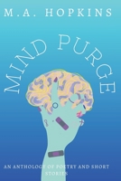 Mind Purge B0CB2FTR4N Book Cover