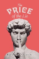 The Price of the Lie 1669850714 Book Cover