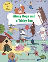 Many Dogs and a Tricky Fox: Big Wimmelbook B0BW31G9QD Book Cover