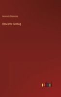 Henriette Sontag 3368269089 Book Cover