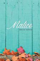 Malice 1514412888 Book Cover