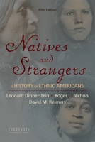 Natives and Strangers: A Multicultural History of Americans 0195147731 Book Cover