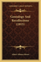 Genealogy And Recollections 1164655345 Book Cover