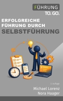 Erfolgreiche F�hrung durch Selbstf�hrung 1523421681 Book Cover