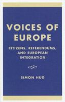 Voices of Europe 0742516938 Book Cover