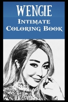 Intimate Coloring Book: Wengie Illustrations To Relieve Stress B097SRH7T6 Book Cover