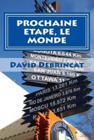 Prochaine Etape, Le Monde 1533393389 Book Cover