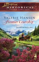 Frontier Courtship 0373827849 Book Cover