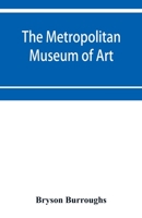 The Metropolitan Museum of Art: Catalogue of paintings 935395116X Book Cover
