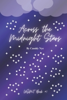 Across the Midnight Stars: USMT Book 1 B0F9DNYLTY Book Cover