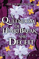 A Queendom of Heartbreak and Deceit B0F7941SYS Book Cover