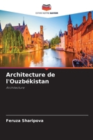 Architecture de l'Ouzbékistan (French Edition) 620979789X Book Cover