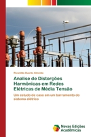 Analise de Distor��es Harm�nicas em Redes El�tricas de M�dia Tens�o 6202036516 Book Cover
