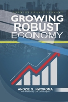Growing Robust Economy B094T8ZVMC Book Cover