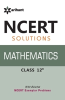 Ncert Solutions Mathematics 12Th [Paperback] [Jan 01, 2014] Prem Kumar 9351416127 Book Cover