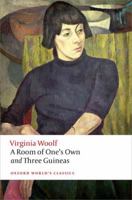 A Room of One's Own / Three Guineas 0192818392 Book Cover