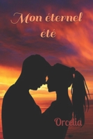 Mon éternel été (French Edition) B0D2KMY6C7 Book Cover