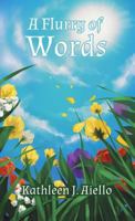 A Flurry of Words 1480925624 Book Cover