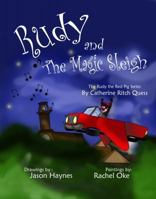 Rudy and the Magic Sleigh 1933341181 Book Cover