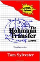 The Hohmann Transfer 158112807X Book Cover