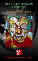 Noche de Danzon y Zombies 1535113553 Book Cover