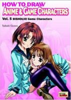 How to Draw Anime & Game Characters, Vol. 5: Bishoujo Game Characters 4766112768 Book Cover