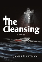 The Cleansing: A Novel 1684712246 Book Cover