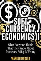 Soft Currency Economics II 1482735431 Book Cover